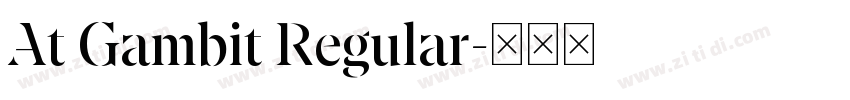 At Gambit Regular字体转换